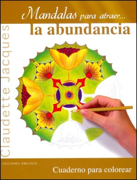 MANDALAS PARA ATRAER LA ABANDUNCIA