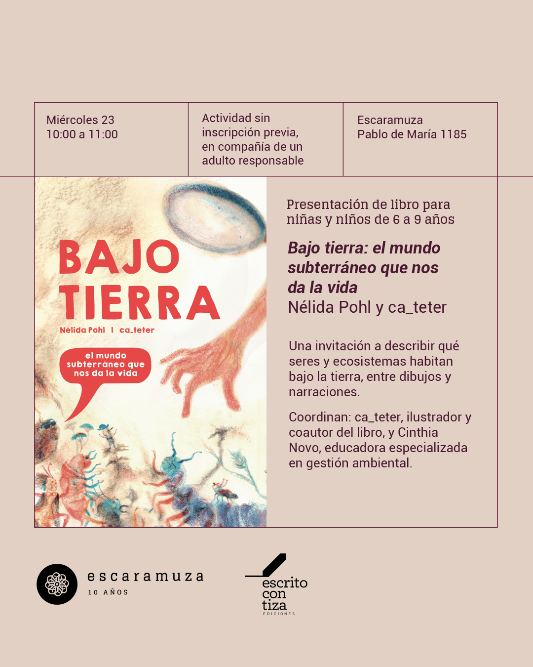 Para niñas y niños de 6 a 9: «Bajo tierra. E mundo subterráneo que nos da la vida »