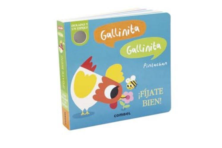 GALLINITA, GALLINITA. ¡FIJATE BIEN!