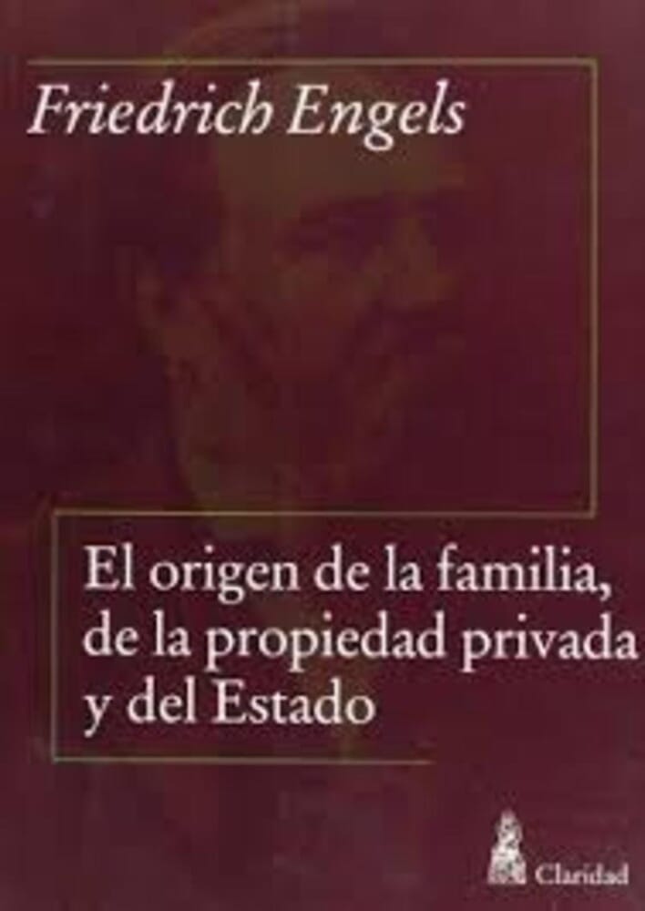 EL ORIGEN DE LA FAMILIA, DE LA PROPIEDAD PRIVADA Y