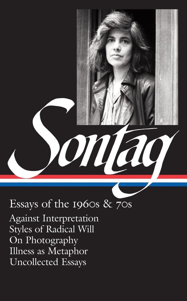 SONTAG: ESSAYS OF 1960S & 70S