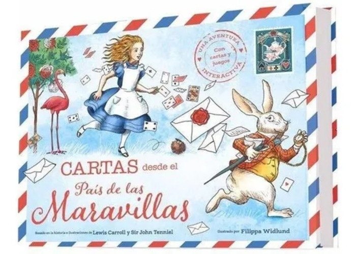 CARTAS DESDE EL PAIS DE LAS MARAVILLAS