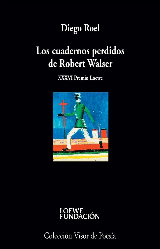 LOS CUADERNOS PERDIDOS DE ROBERT WALSER