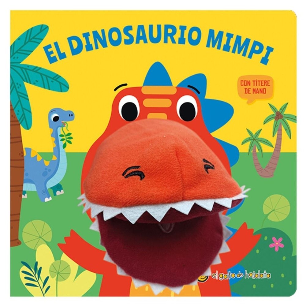 CUENTOS CON TITERES. EL DINOSAURIO MIMPI