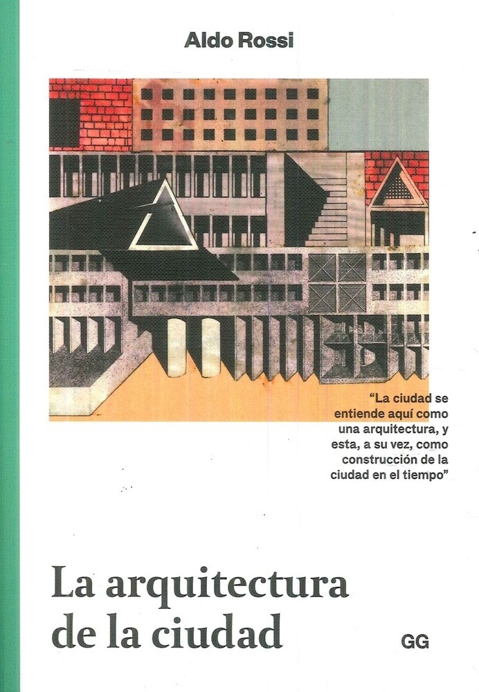 LA ARQUITECTURA DE LA CIUDAD