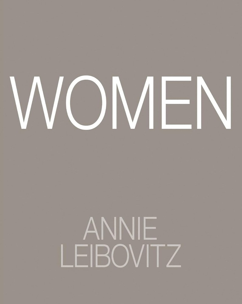 ANNIE LEIBOVITZ: WOMEN SLIPCASED EDITION