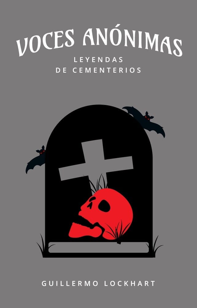 VOCES ANONIMAS TOMO 7. LEYENDAS DE CEMENTERIOS