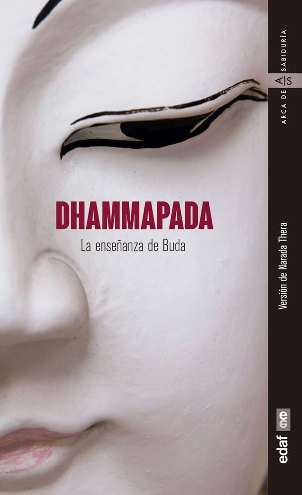 DHAMMAPADA. LA ENSEÑANZA DE BUDA