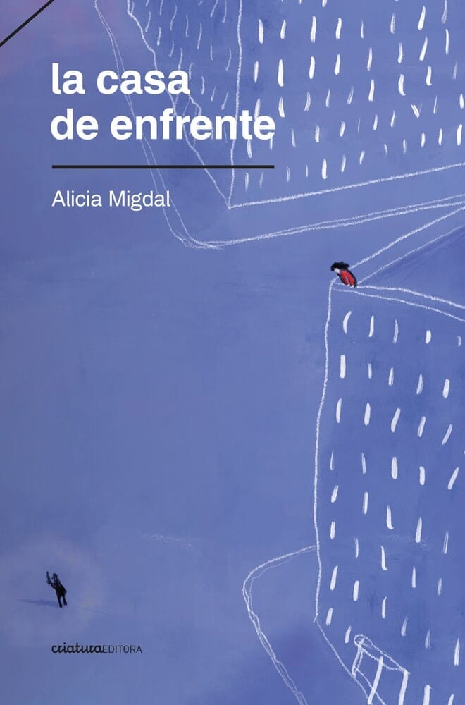 LA CASA DE ENFRENTE