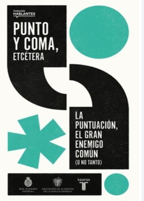 PUNTO Y COMA, ETCETERA (HABLANTES 2)