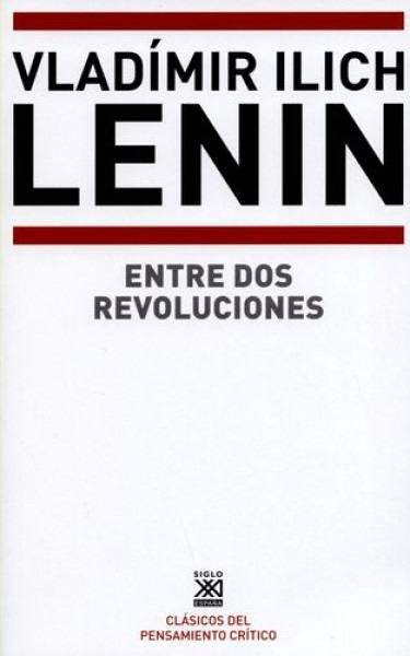 ENTRE DOS REVOLUCIONES
