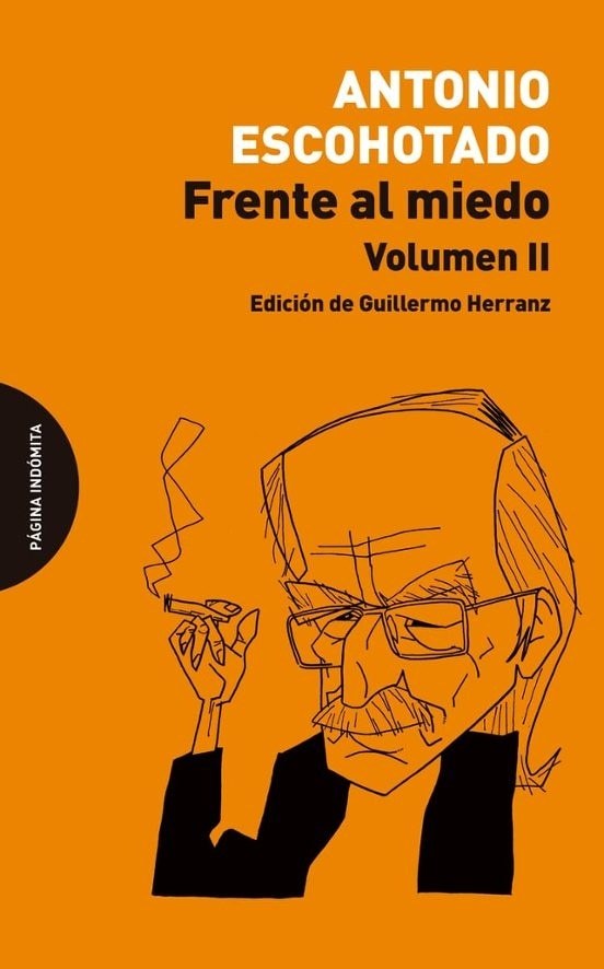 FRENTE AL MIEDO. VOL II