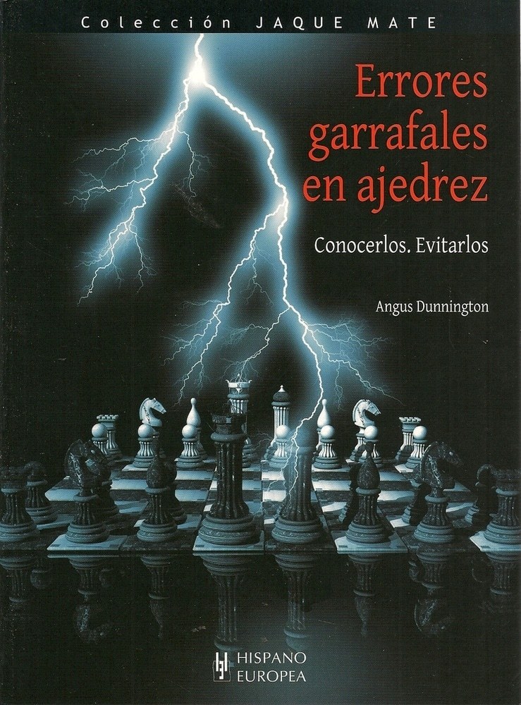 ERRORES GARRAFALES EN AJEDREZ