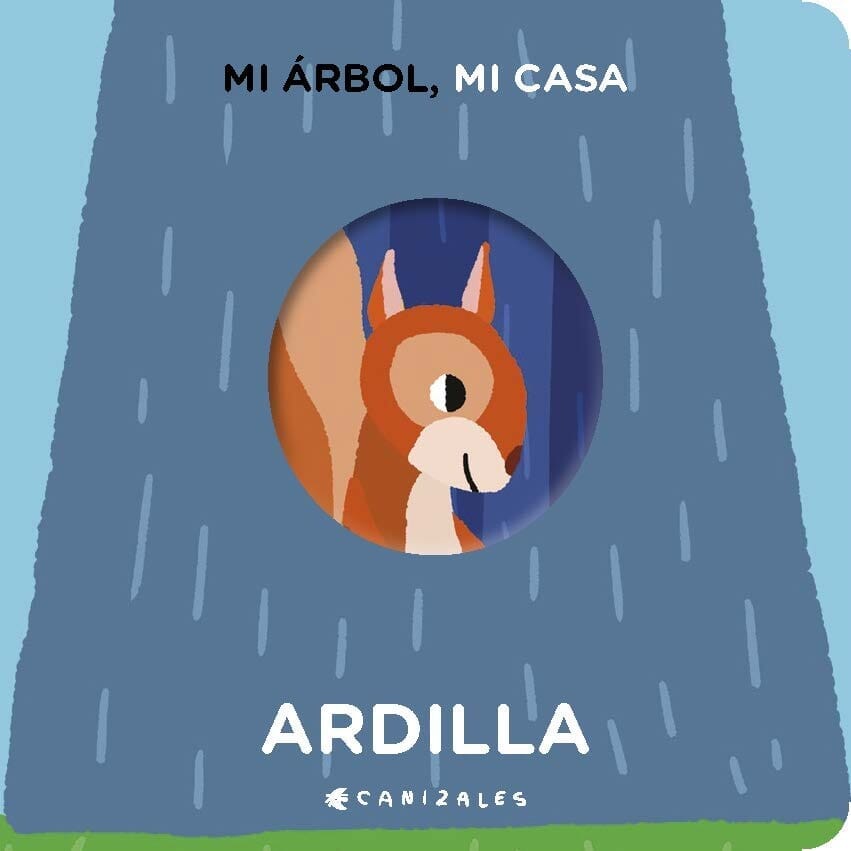 ARDILLA. MI ÁRBOL, MI CASA