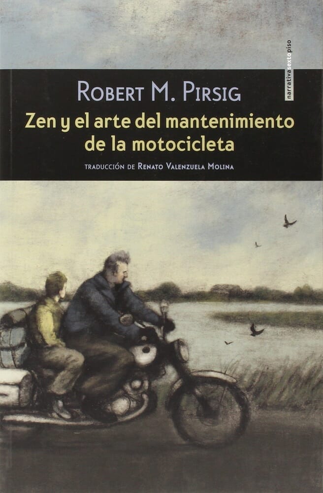 ZEN Y EL ARTE DEL MANTENIMIENTO DE LA MOTOCICLETA