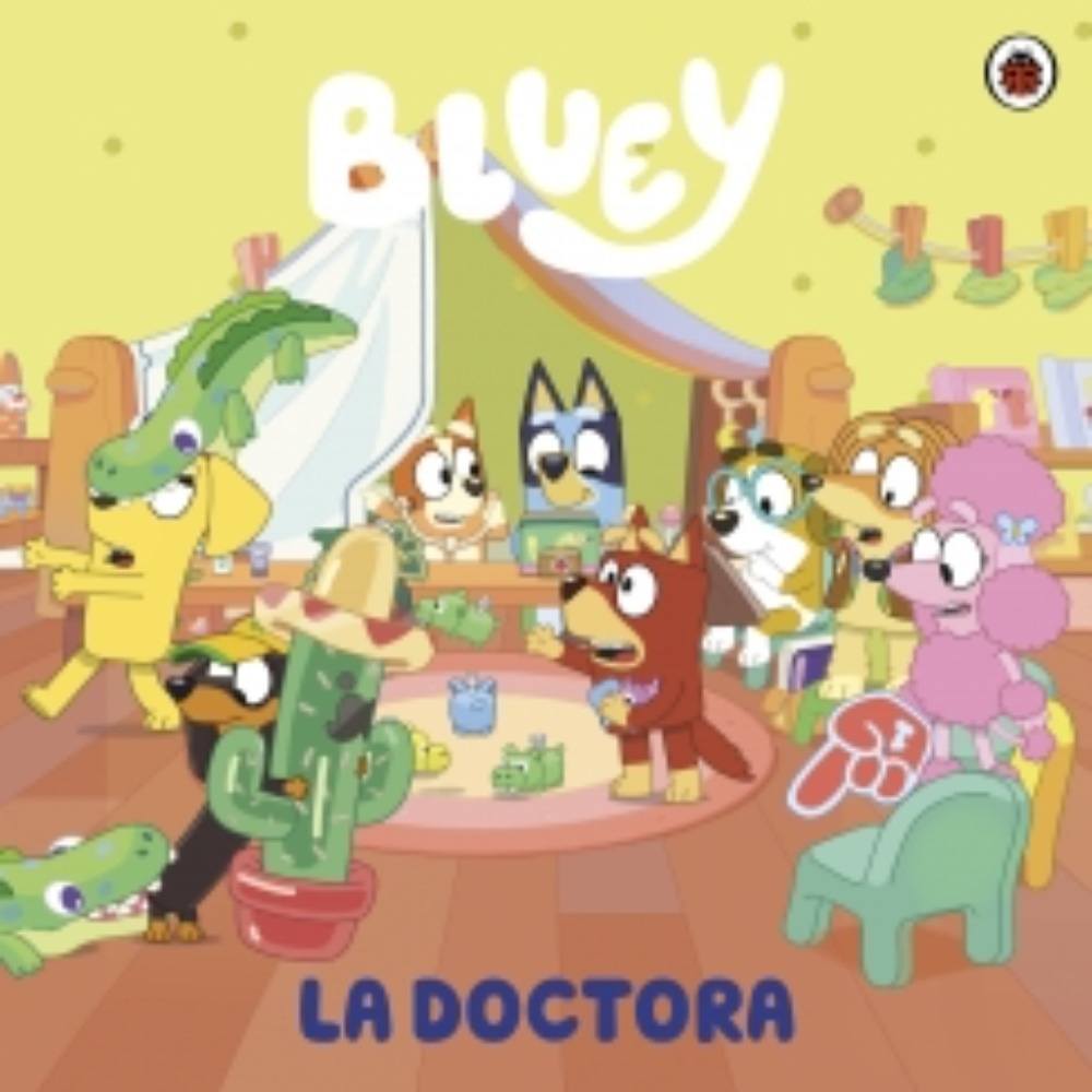 LA BLUEY. DOCTORA