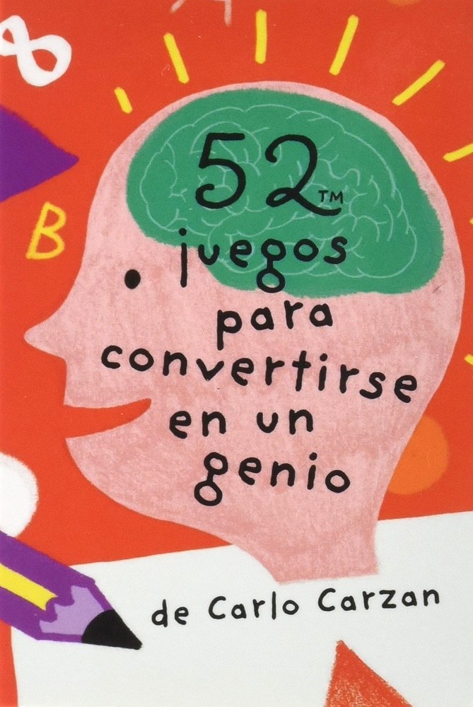 52 JUEGOS PARA CONVERTIRSE EN UN GENIO
