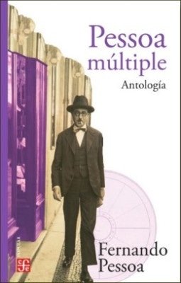 PESSOA MULTIPLE - ANTOLOGIA