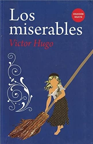 LOS MISERABLES