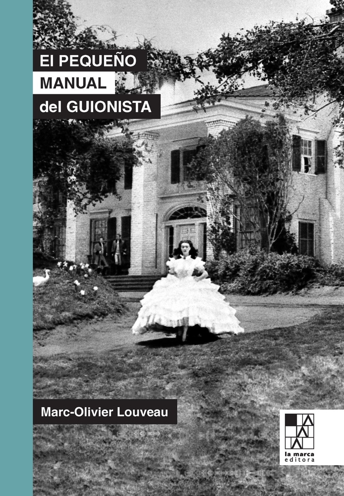 EL PEQUEÑO MANUAL DEL GUIONISTA
