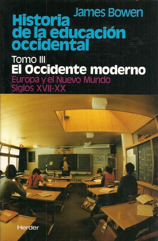 HISTORIA DE LA EDUCACION OCCIDENTAL TOMO 3. EL OCC