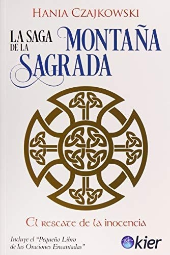 LA SAGA DE LA MONTAÑA SAGRADA