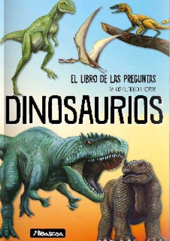 LIBRO DE LAS PREGUNTAS - DINOSAURIOS