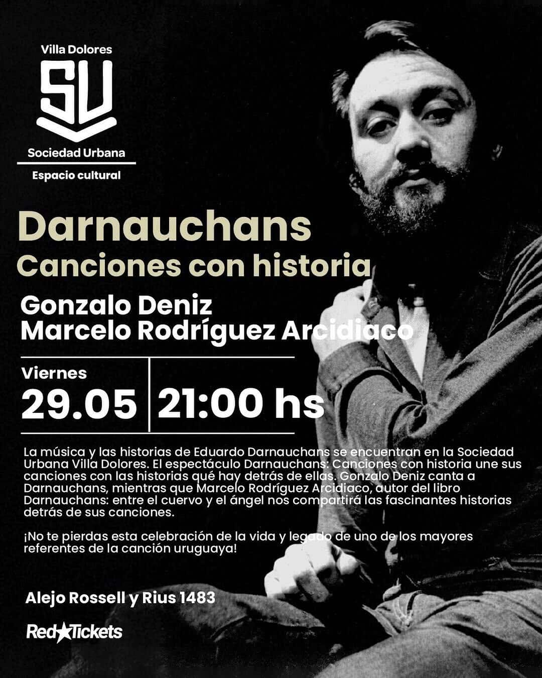 Música: Gonzalo Deniz y Marcelo Rodríguez Arcidiaco presentan «Darnauchans, canciones con historia»