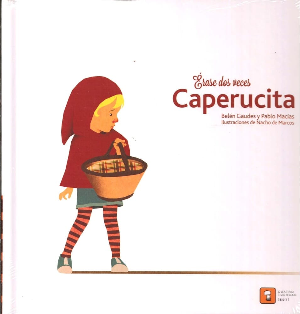 ERASE DOS VECES, CAPERUCITA