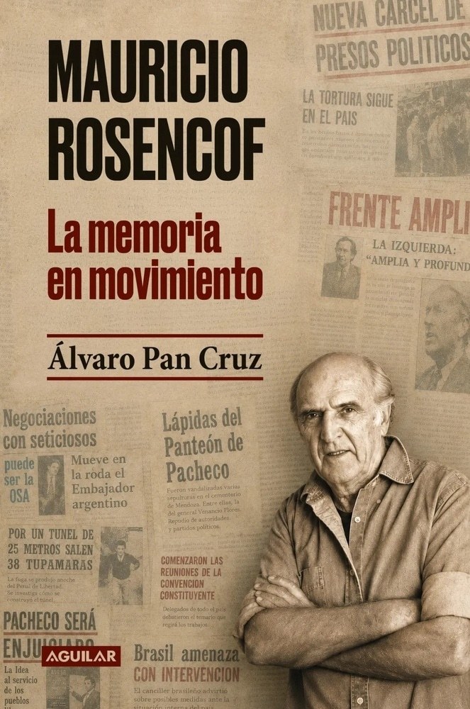 MAURICIO ROSENCOF. LA MEMORIA EN MOVIMIENTO