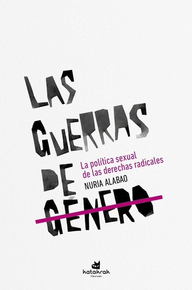 LAS GUERRAS DE GÉNERO
