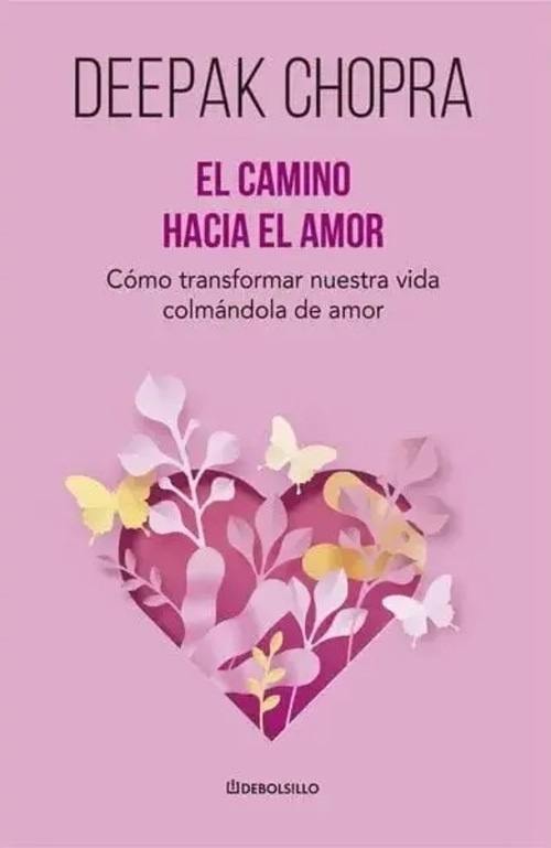 EL CAMINO HACIA EL AMOR