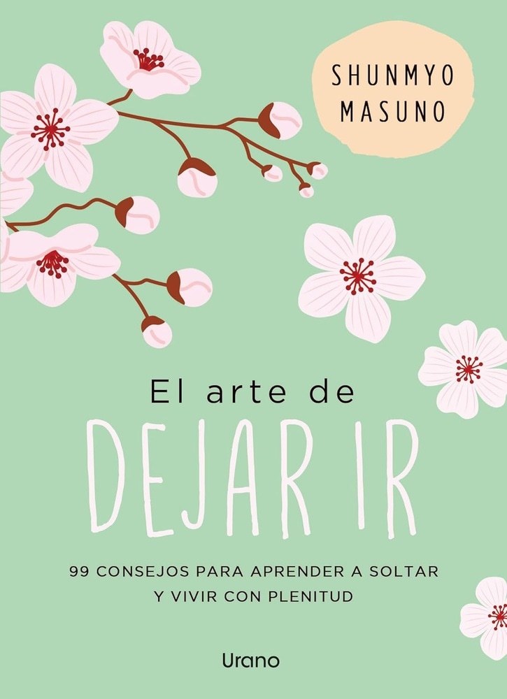 EL ARTE DE DEJAR IR