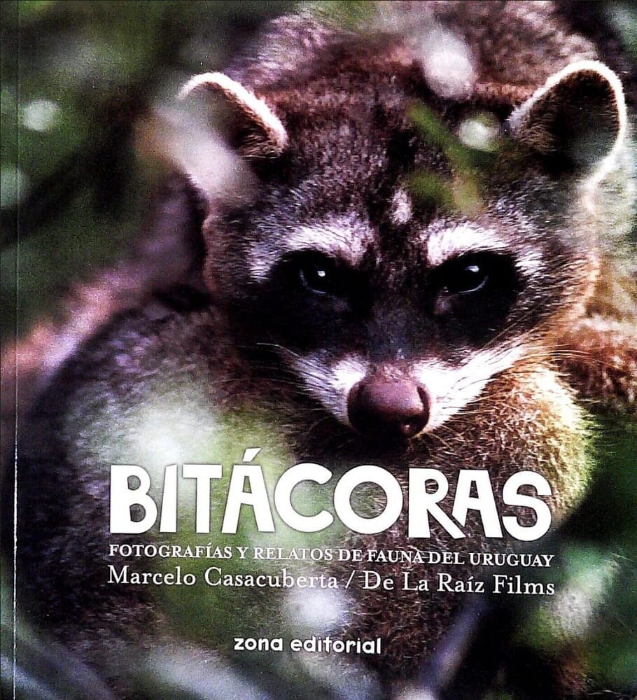 BITACORAS. FOTOGRAFIAS Y RELATOS DE FAUNA DEL URUGUAY