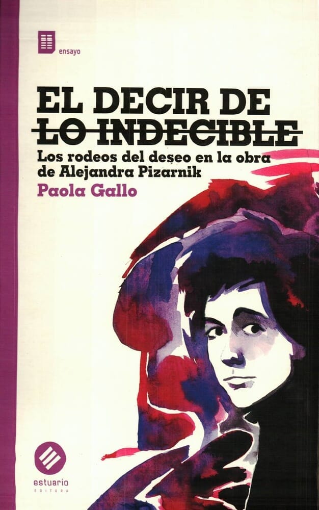 EL DECIR DE LO INDECIBLE