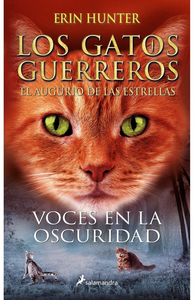 GATOS GUERREROS AUGURIO 3- VOCES EN LA OSCURIDAD