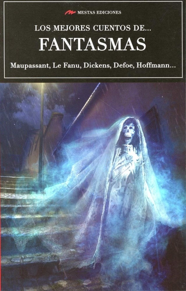 LOS MEJORES CUENTOS DE FANTASMAS