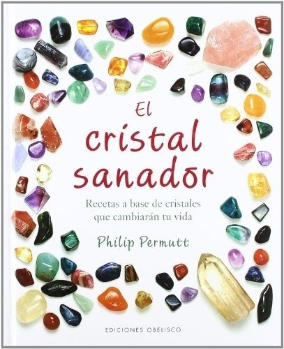 EL CRISTAL SANADOR