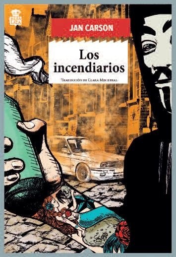 LOS INCENDIARIOS
