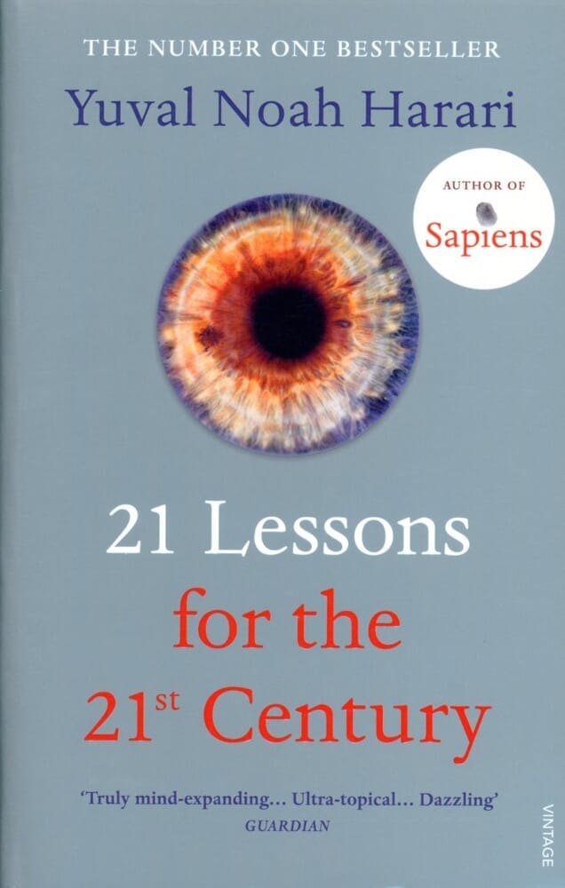 21 LESSONS FOR THE 21ST CENTURY
