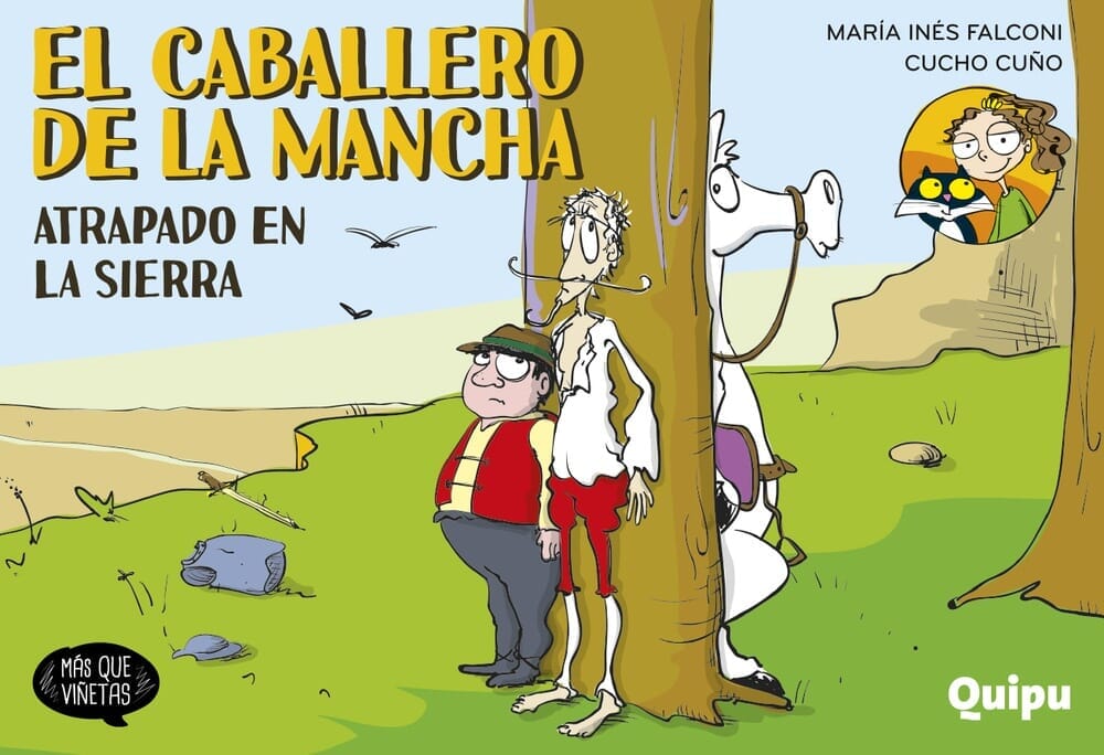 CABALLERO DE LA MANCHA. ATRAPADO EN LA SIERRA