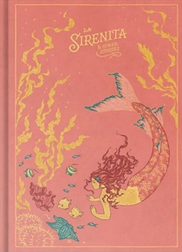 LA SIRENITA & OTHER STORIES