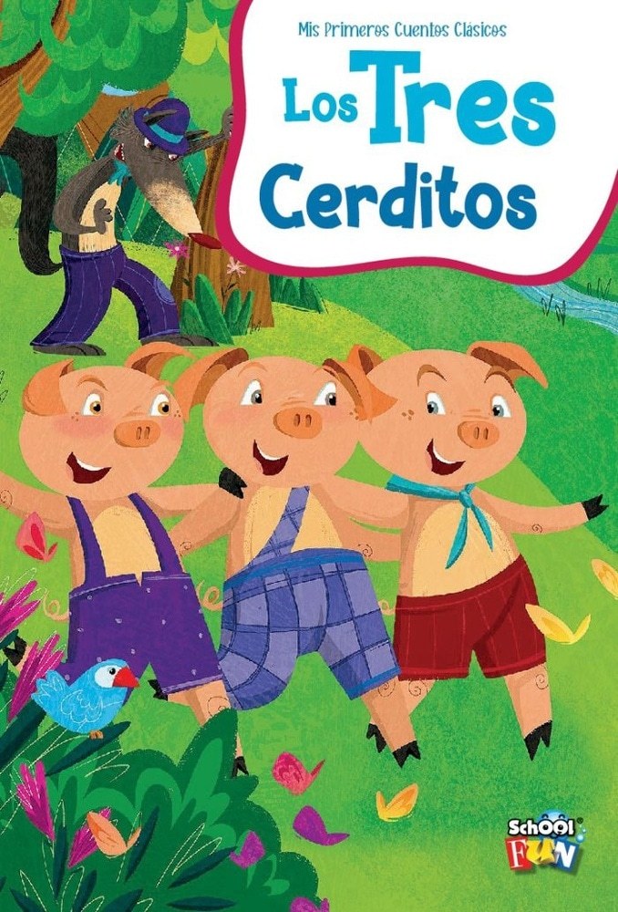 MIS PRIMEROS CUENTOS CLASICOS LOS TRES CERDITOS