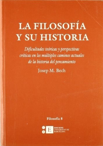 LA FILOSOFIA Y SU HISTORIA