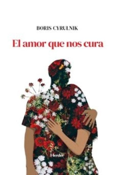 EL AMOR QUE NOS CURA