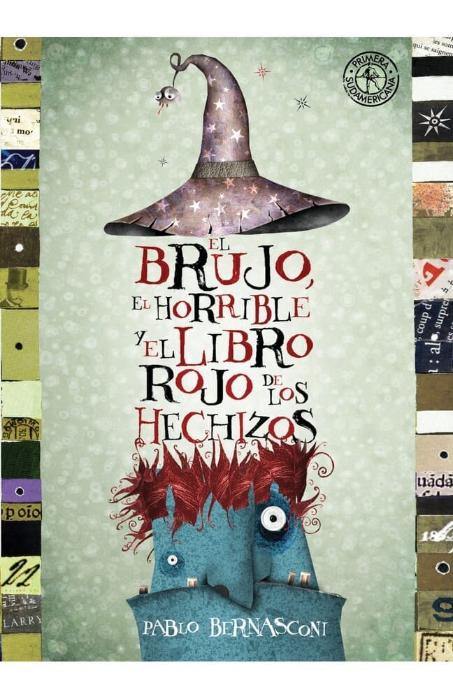 EL BRUJO, EL HORRIBLE Y EL LIBRO ROJO DE LOS HECHIZOS