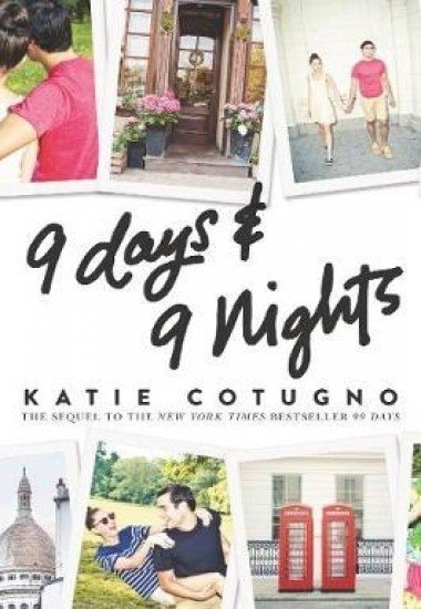9 DAYS AND 9 NIGHTS