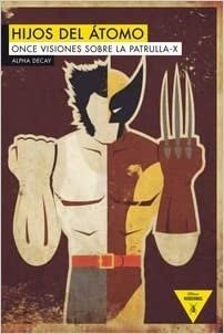 LOS HIJOS DEL ÁTOMO