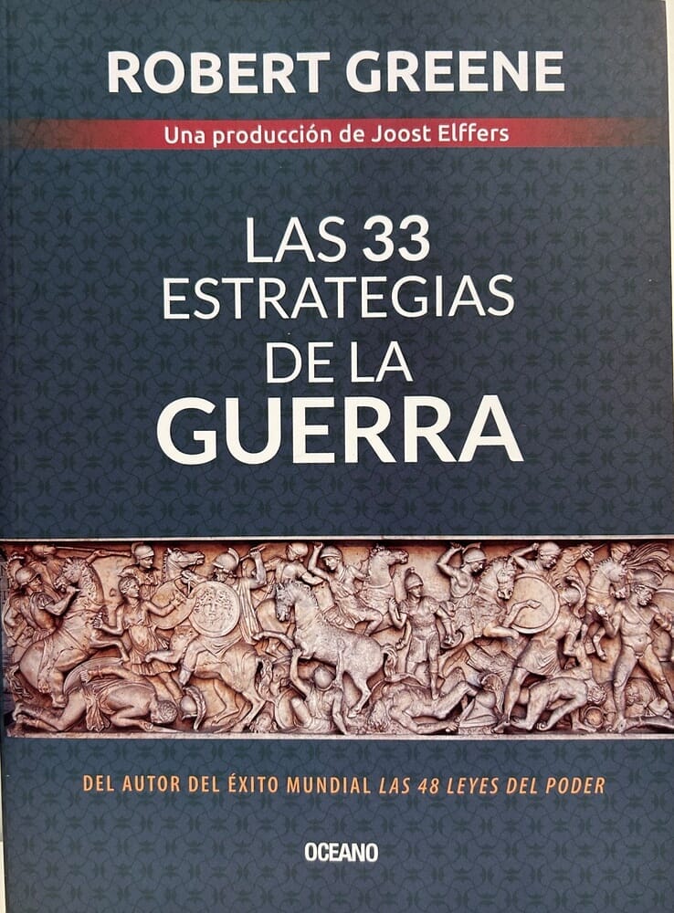 LAS 33 ESTRATEGIAS DE LA GUERRA