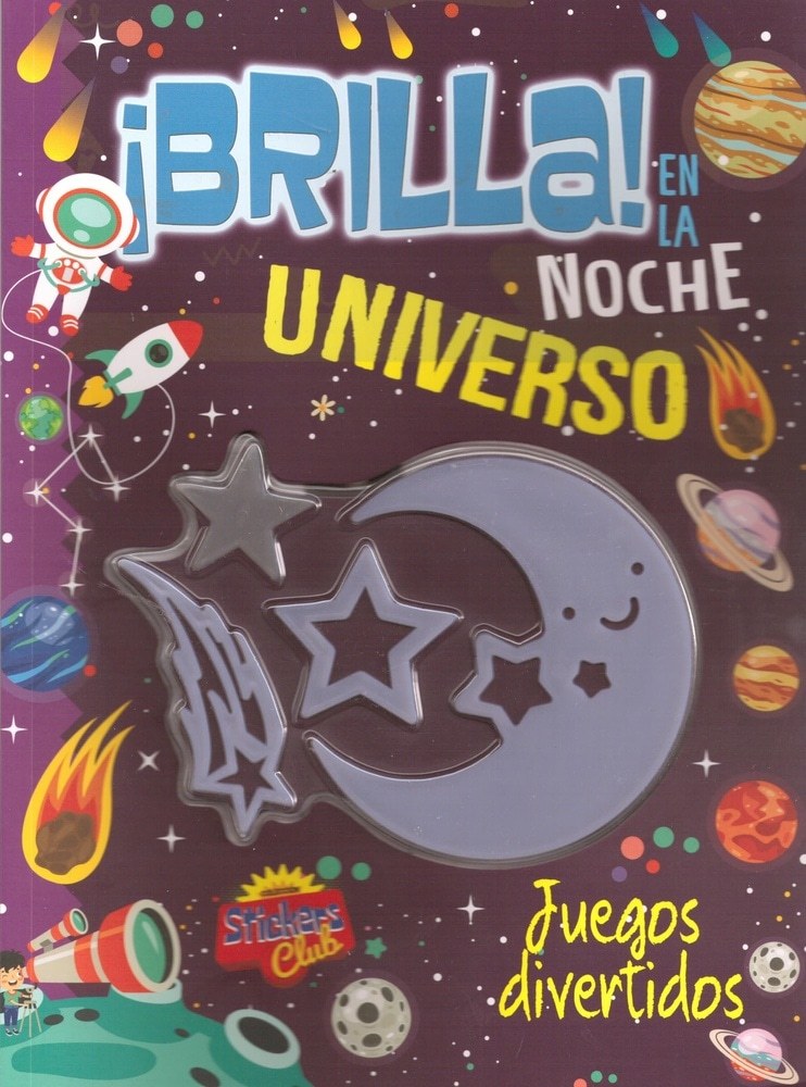BRILLA EN LA NOCHE: UNIVERSO